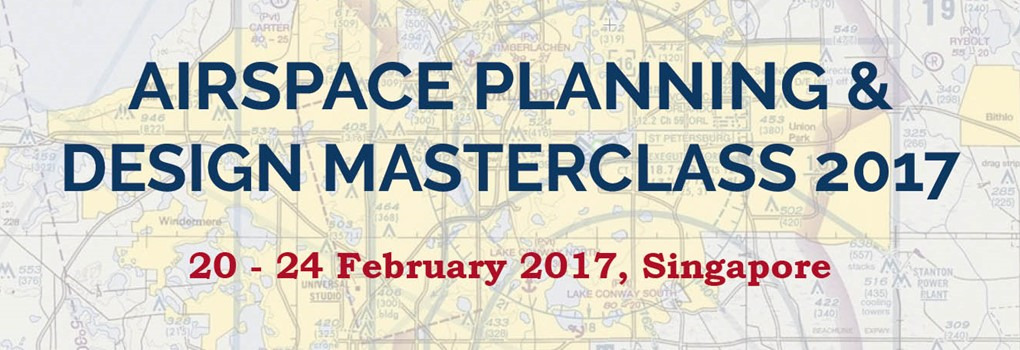 Airspace Planning and Design Masterclass 2017